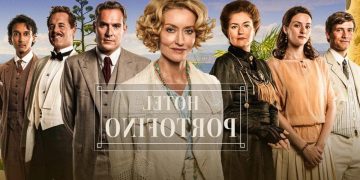 Hotel Portofino : intrigue, distribution et tout ce qu'il faut savoir sur la série télévisée d'époque