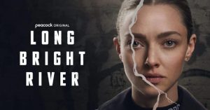 Long Bright River: Les premières images de la mini-série avec Amanda Seyfried